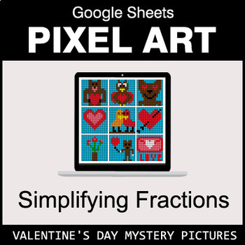 Preview of Valentine's Day - Simplifying Fractions - Google Sheets Pixel Art