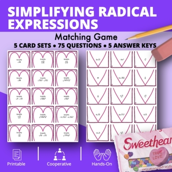 Preview of Valentine's Day: Simplifying Radical Expressions Matching Game