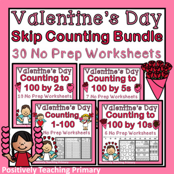 Preview of Valentine's Day | Skip Counting Worksheets Bundle | 1s 2s 5s 10s Skip Counting