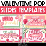 Valentine's Day Slides Templates | Valentine Pop Theme | f