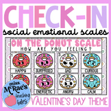 Valentine's Day Social Emotional Learning Scales | Morning
