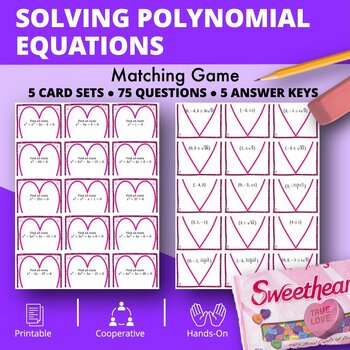 Preview of Valentine's Day: Solving Polynomial Equations Matching Games