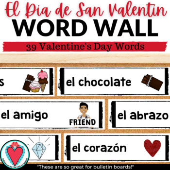 Preview of Spanish Valentine's Day Bulletin Board San Valentin Vocabulary Words, Word Wall 