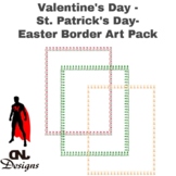 Valentine's Day - St. Patrick's Day - Easter Border Art Pack