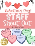 Valentine's Day Staff Shout Out Bulletin Board