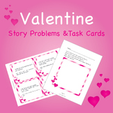 Valentine's Day Story Problems and Task Cards