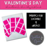 Valentine's Day Student Post-It Notes