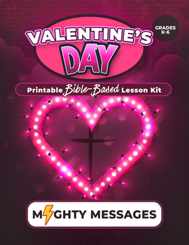 Preview of Valentine's Day Sunday School Lesson [Printable & No-Prep]