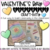 Valentine's Day Surprise Craftivity (Low Prep!)