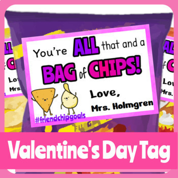 Preview of Valentine's Day Tag - "All That and a Bag of Chips"