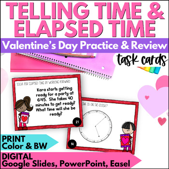 Preview of Valentine's Day Telling Time & Elapsed Time Task Cards - February Math Practice