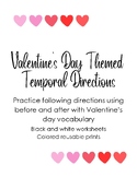 Valentine's Day Temporal Directions (Before and After)