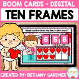 Valentine's Day Ten Frames - Boom Cards - Distance Learnin