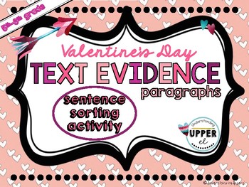 Preview of Valentine's Day Text Evidence Paragraphs Sentence Sorting Activity