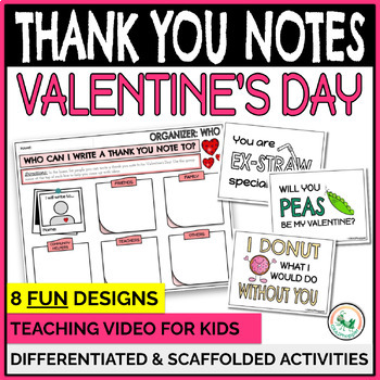 Valentine's Day Thank You Cards and Scaffolded Thank you Note Writing