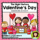 Valentine's Day: The Night Before Valentine's Day Sequenci