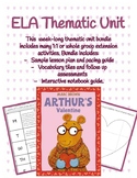 Valentine's Day Thematic Unit -- Arthur's Valentine