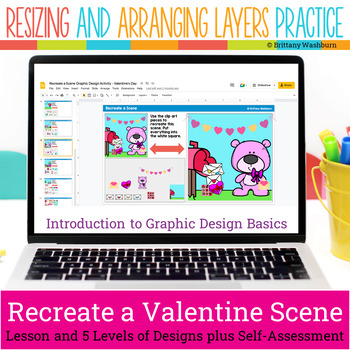 Preview of Valentine's Day Theme Graphic Design Lesson and Activity 