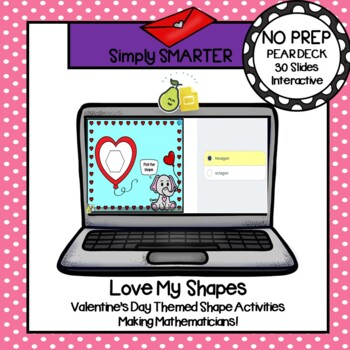 Preview of Digital Valentine's Day Themed Flat Shape Pear Deck Activities