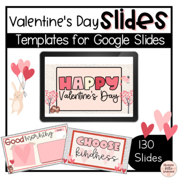 Preview of Valentine's Day Themed Google Slides Templates: February | Digital