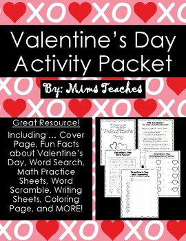 Preview of Valentine's Day Themed Packet: Fun Activities, Math Practice, and Writing Sheets