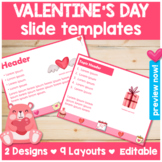 Valentine's Day Google Slides™ and Power Point Templates -