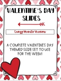 Valentine's Day Themed Slides- Crazy Hearts Version