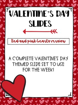 Preview of Valentine's Day Themed Slides- Red and Pink Hearts Version