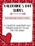 Valentine's Day Themed Slides- Red and Pink Hearts Version