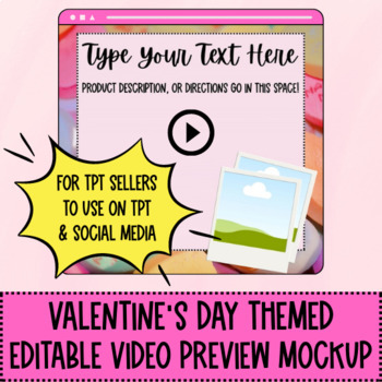 Preview of Valentine's Day Themed Video Preview Template For TPT Sellers and Social Media
