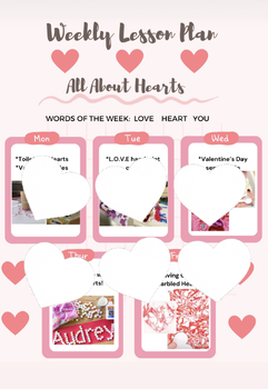Preview of Valentine's Day Themed Weekly Lesson Plan with pictures and description