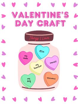 Preview of Valentine's Day Things I Love Bulletin Board Craft