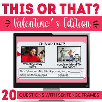 Preview of Valentine's Day This or That Speaking Activity + Language Frames for Secondary