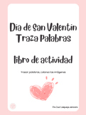 Valentine's Day Trace Words Activity Book Spanish 