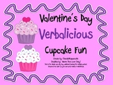 Valentine's Day Verbalicious Cupcake Fun