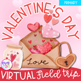 Valentine's Day Virtual Field Trip February 1st Grade Digi