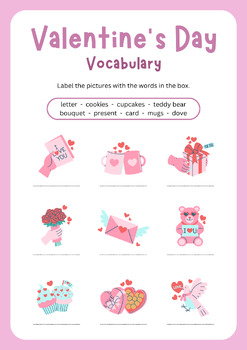 Preview of Valentine‘s Day Vocabulary Label the pictures with the words in the box.