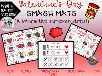 Preview of Valentine's Day Vocabulary SMASH MATS + SENTENCE STRIPS + BOOM CARDS!
