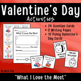 Valentine's Day What I Love the Most Questions, Writing and Cards