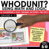 Valentine’s Day Activities Whodunit Math Logic Puzzles | E