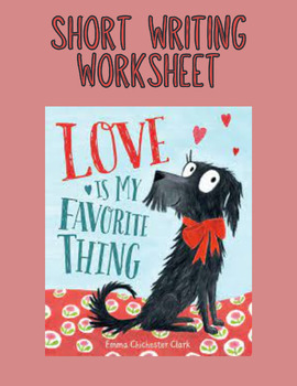 Preview of Valentine's Day Worksheet Love is my Favorite Thing