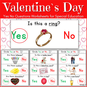 Preview of Valentine`s Day Speech Therapy Worksheets Yes No Questions Autism Sped ESL