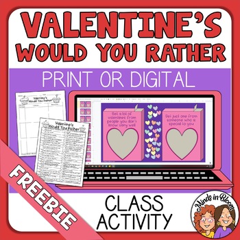 Preview of Valentine's Day Would You Rather Questions FREE - Fun Print & Digital Options