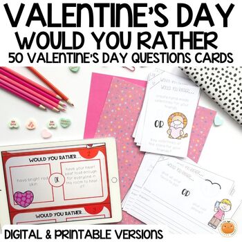 Preview of Valentine's Day Would you rather Questions Game | No Prep Class Activity