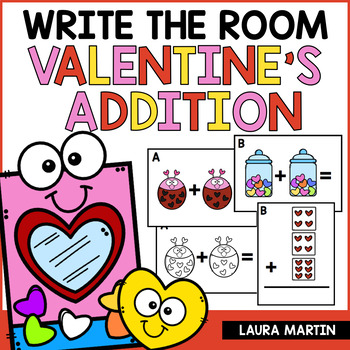 Preview of Valentine's Day Write the Room - Addition Write the Room