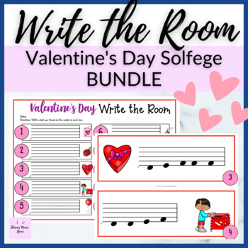 Preview of Valentine's Day Write the Room BUNDLE for February Solfege Lessons