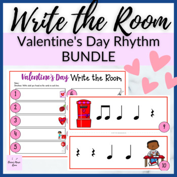 Preview of Valentine's Day Write the Room BUNDLE for Music Rhythm Review