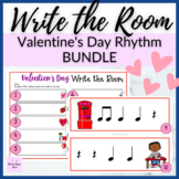 Valentine's Day Write the Room BUNDLE for Music Rhythm Review