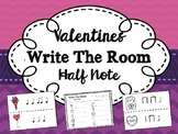 Valentine's Day Write the Room - Half Notes