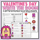 Valentine's Day Write the Room - Three Differentiated Writ